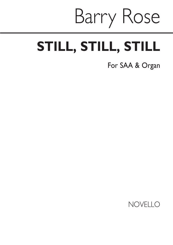 Still Still Still (SSA)